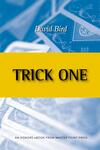 Bird: Trick One